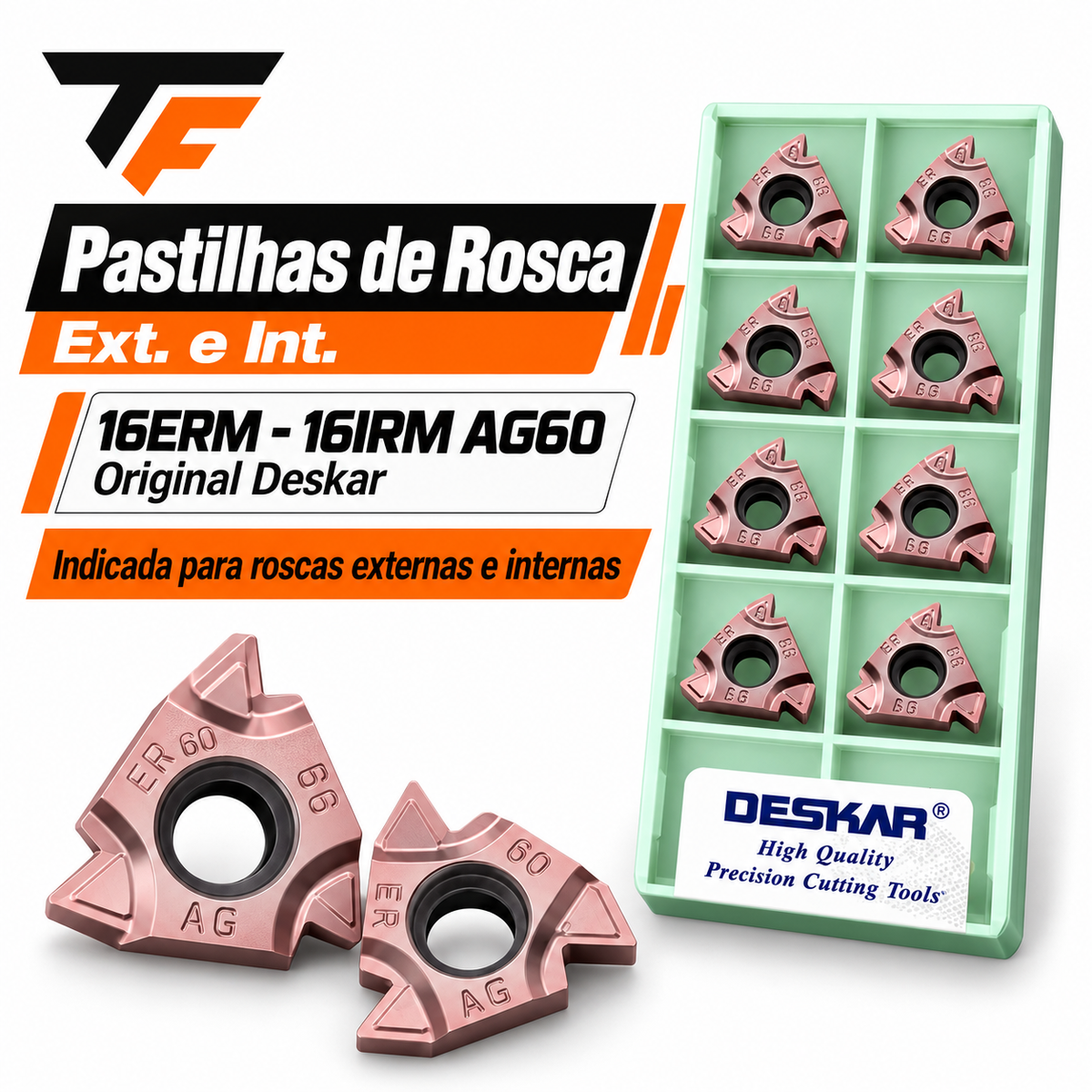 Pastilhas de roscas 16ERM-16IRM-Original Deskar