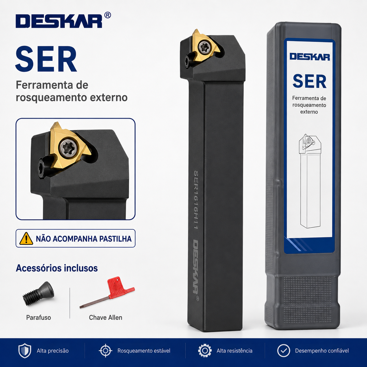 Suporte de Rosca Externa–Original DESKAR