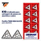 Pastilha TNMG para Alumínio–Original DESKAR